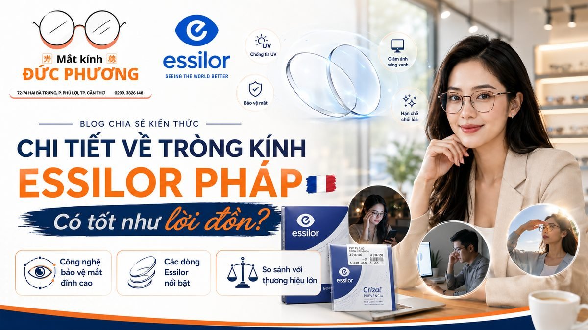 Tròng kính Essilor chính hãng